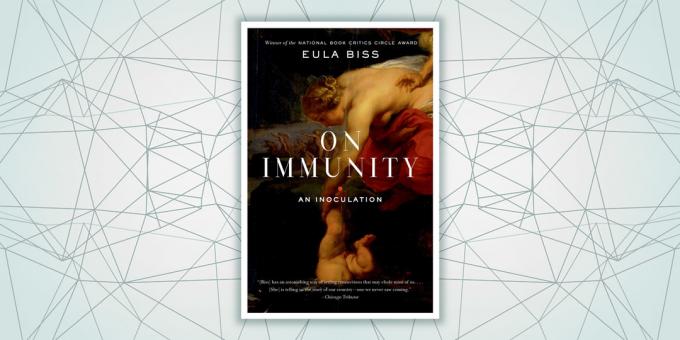 On Immunity, Eula Biss