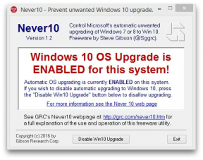 Never10 not allow Microsoft forced to update your OS to Windows 10