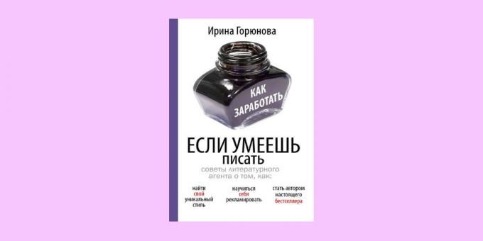 "How to make money, if you know how to write," Irina Goryunova