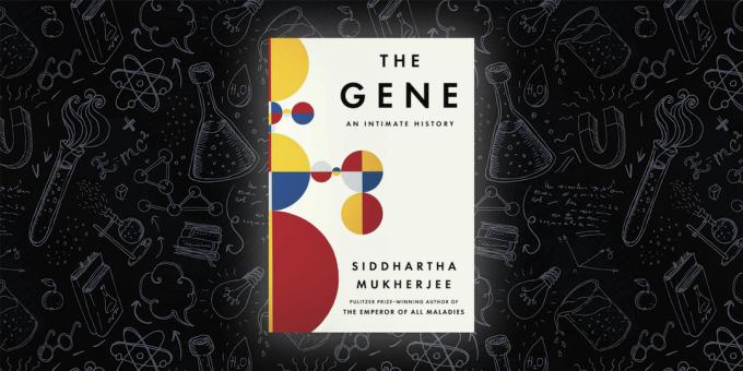 "Genes", Siddhartha Mukherjee