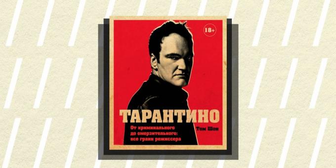 Non / fiction 2018: "Tarantino. From criminal to disgusting: all sides of the director, "Tom Sean