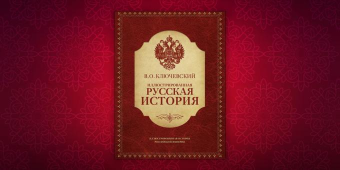 Books on the history of "The Illustrated Russian history", Vasily Klyuchevskii