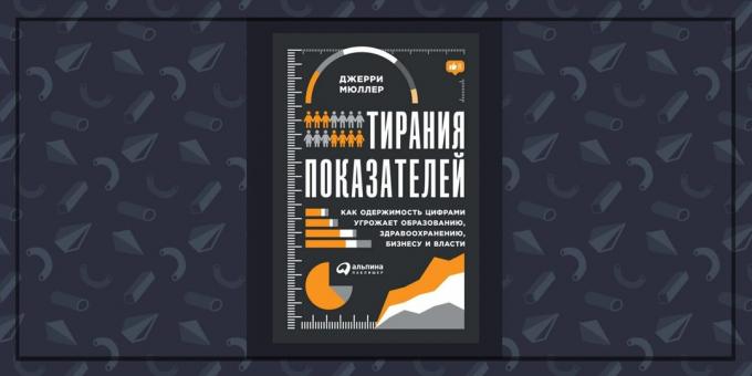 Books about business: "The tyranny of indicators