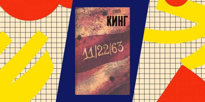 Best Books about popadantsev "11/22/63", Stephen King