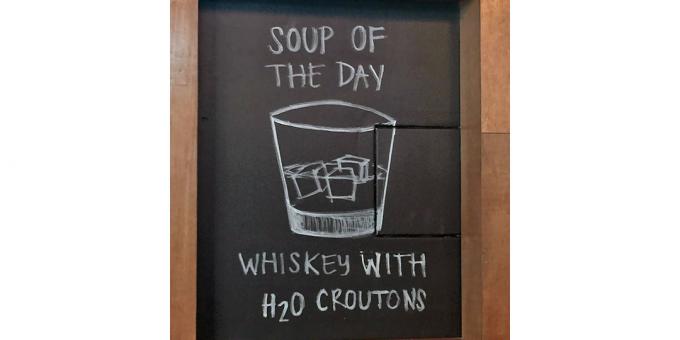 Bars and restaurants: soup of the day with whiskey