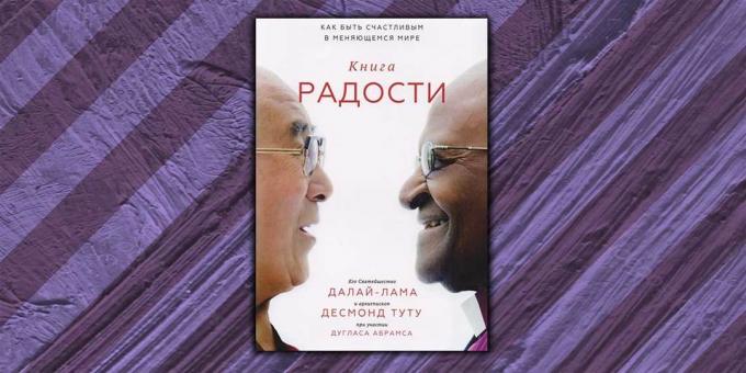 "The Book of Joy", the Dalai Lama, Desmond Tutu, Douglas Abrams