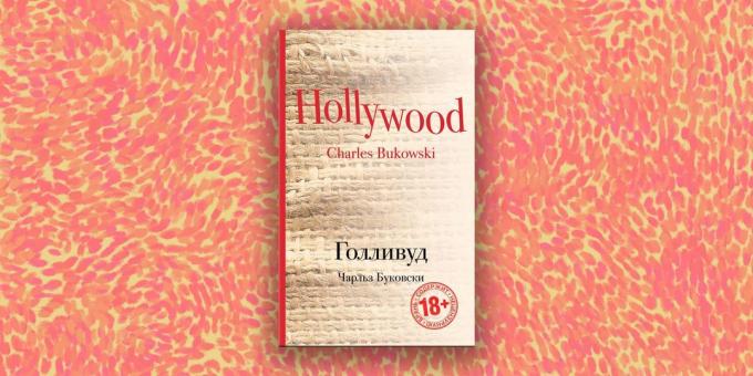 Modern Prose: "Hollywood" by Charles Bukowski