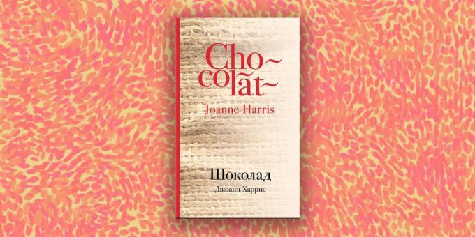 Modern Prose: "Chocolate" by Joanne Harris