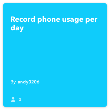 IFTTT Recipe: Record phone usage per day connects qualitytime to evernote