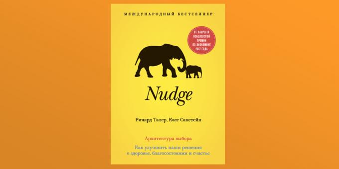 Nudge, Richard Thaler and Cass Sunstein