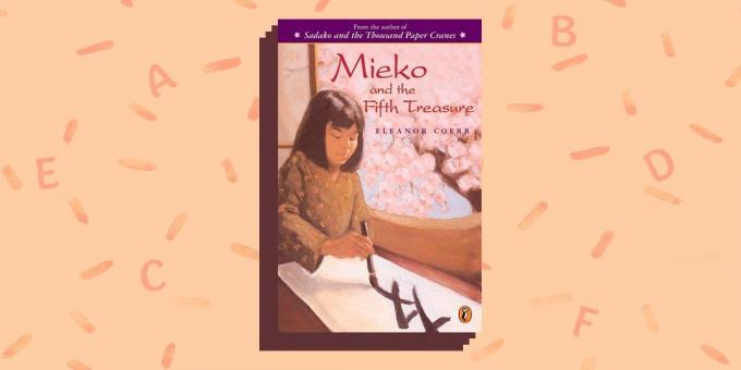 Books in English: «Mieko and the Fifth Treasure», Eleanor Coerr