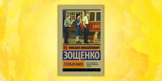 "Blue Book", Mikhail Zoshchenko